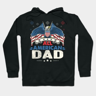 All American DAD USA Flag 4th Of July Hoodie